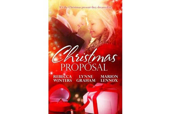 THE CHRISTMAS EVE BRIDE/A BRIDE FOR CHRISTMAS/THE TYCOON'S CHRISTMAS ENGAGEMENT - CHRISTMAS PROPOSALS