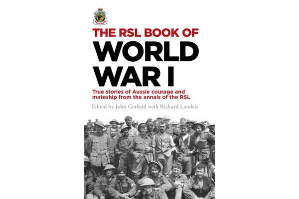 The RSL Book of World War I