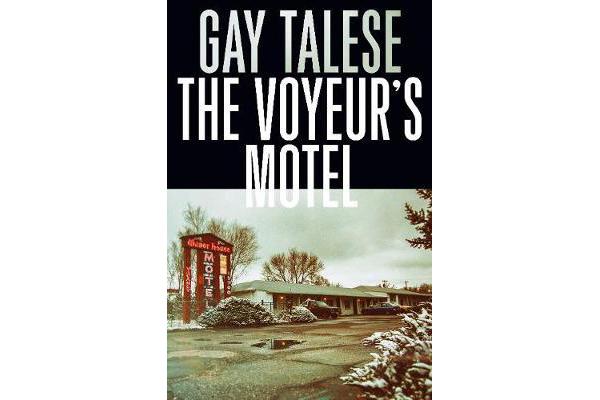 The Voyeur's Motel