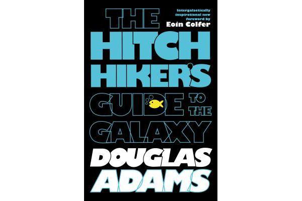 The Hitchhiker's Guide to the Galaxy