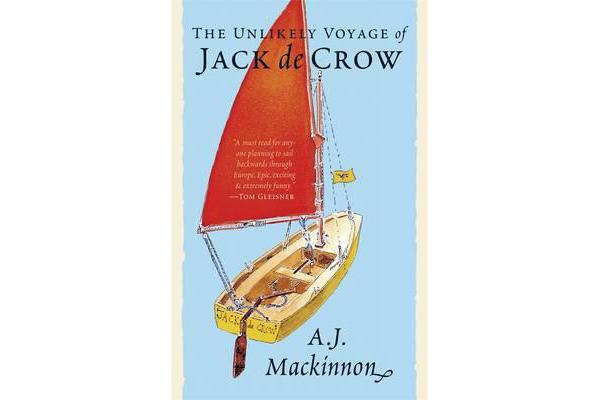 The Unlikely Voyage Of Jack De Crow