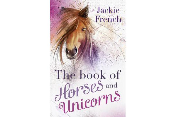 The Book of Horses and Unicorns