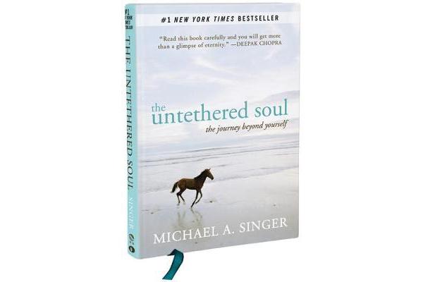 The Untethered Soul - The Journey Beyond Yourself