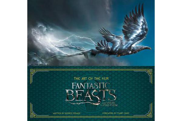 The Art of the Film - Fantastic Beasts and Where to Find Them