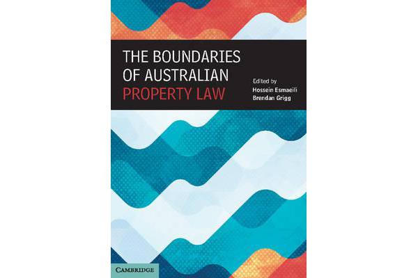 The Boundaries of Australian Property Law