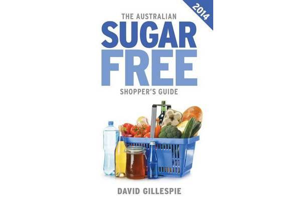 The Australian Sugar Free Shopper's Guide