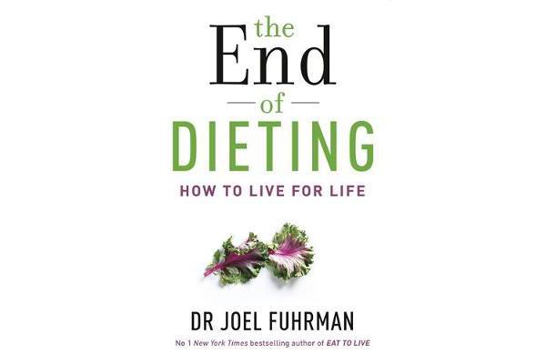 The End of Dieting - How to Live for Life