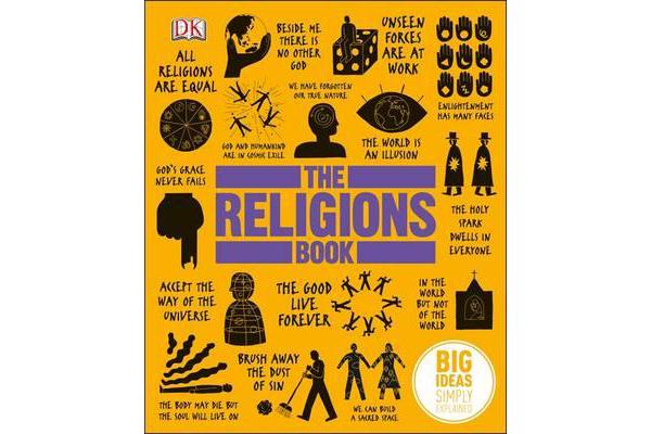 The Religions Book - Big Ideas Simply Explained