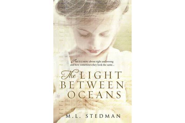 The Light Between Oceans - The heartbreaking Richard and Judy bestseller