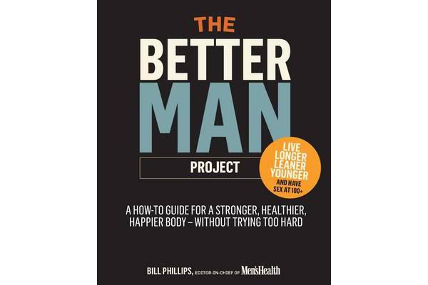 The Better Man Project