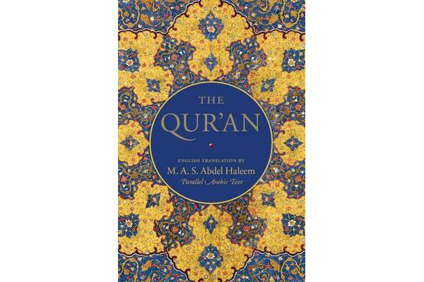 The Qur'an - English translation with parallel Arabic text