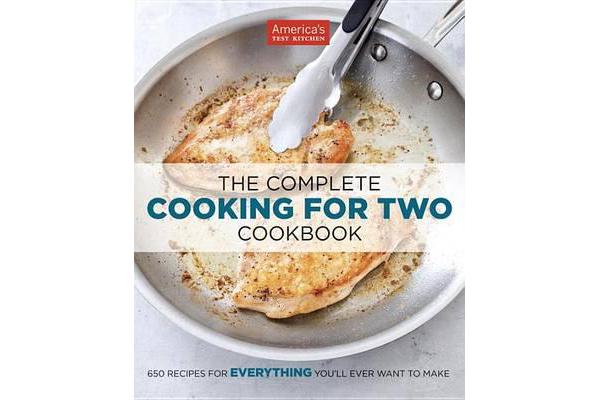 The Complete Cooking For Two Cookbook