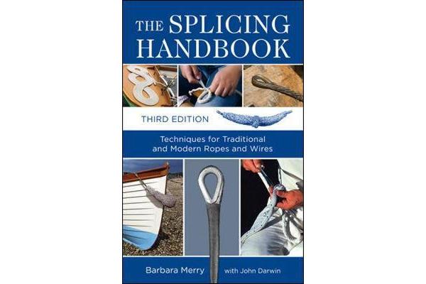 The Splicing Handbook, Third Edition