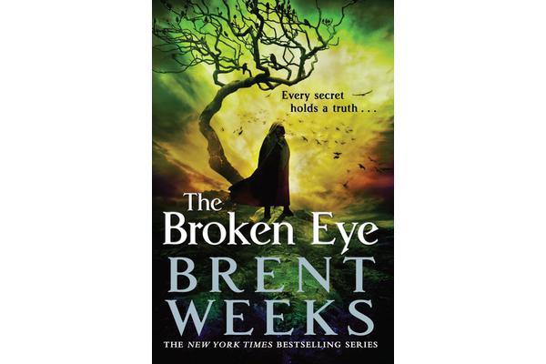 The Broken Eye - Book 3 of Lightbringer