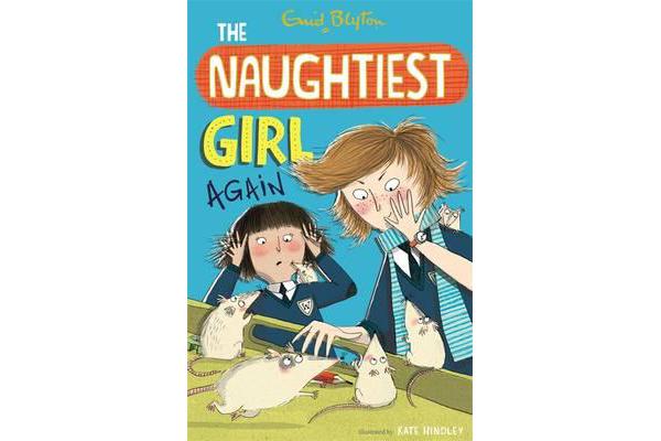 The Naughtiest Girl: Naughtiest Girl Again - Book 2