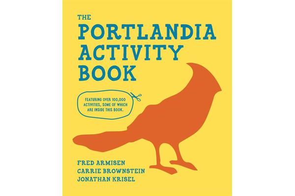 The Portlandia Activity Book