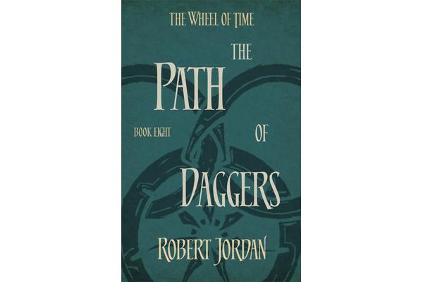 The Path Of Daggers - Book 8 of the Wheel of Time