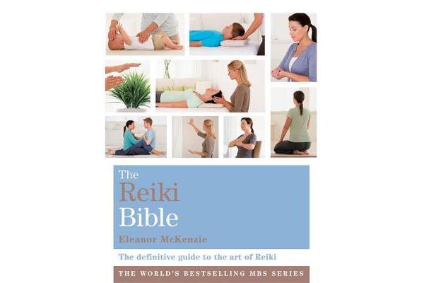 The Reiki Bible - Godsfield Bibles