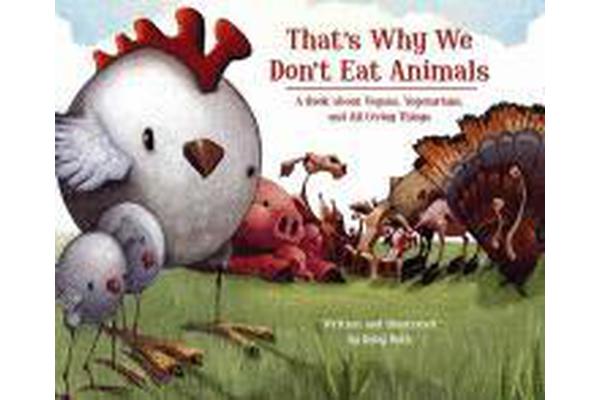 That's Why We Don't Eat Animal