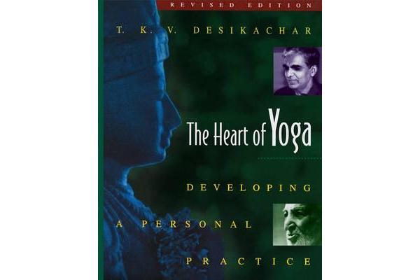 The Heart of Yoga - Developing Personal Practice