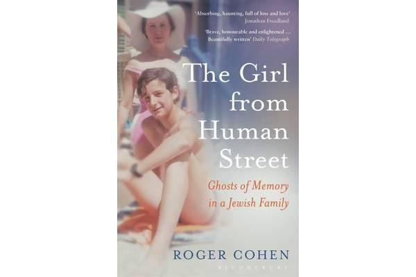 The Girl From Human Street - A Jewish Family Odyssey