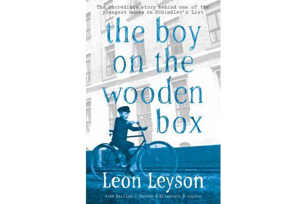 The Boy on the Wooden Box - How the Impossible Became Possible . . . on Schindler's List