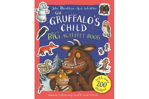 The Gruffalo's Child BIG Activity Book