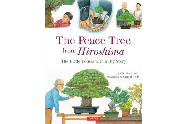 The Peace Tree from Hiroshima - The Little Bonsai with a Big Story