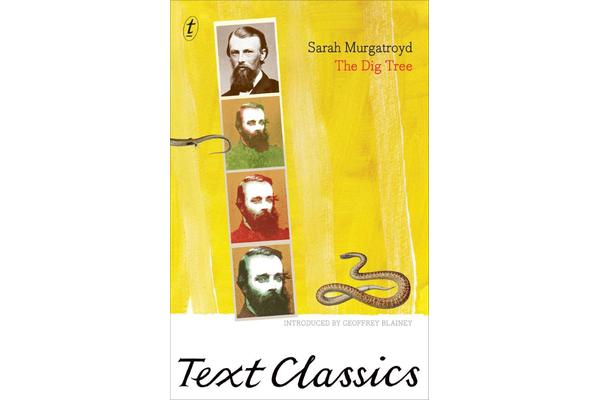 The Dig Tree - Text Classics