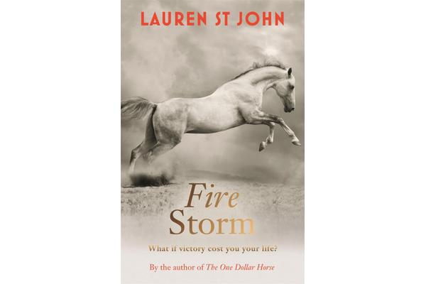 The One Dollar Horse: Fire Storm - Book 3