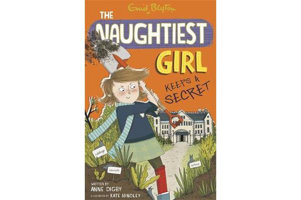 The Naughtiest Girl: Naughtiest Girl Keeps A Secret - Book 5