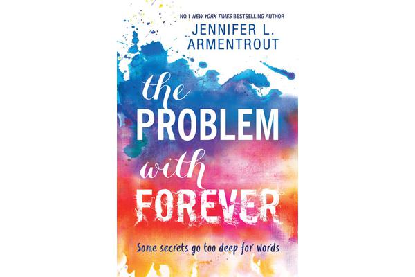 THE PROBLEM WITH FOREVER