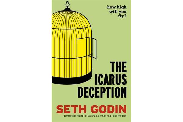 The Icarus Deception - How High Will You Fly?