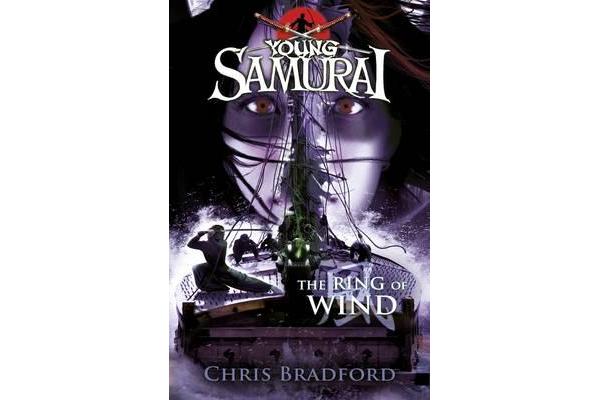 The Ring of Wind (Young Samurai, Book 7)