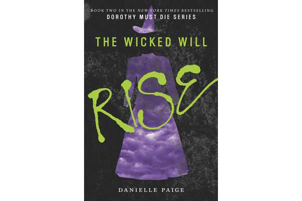 The Wicked Will Rise