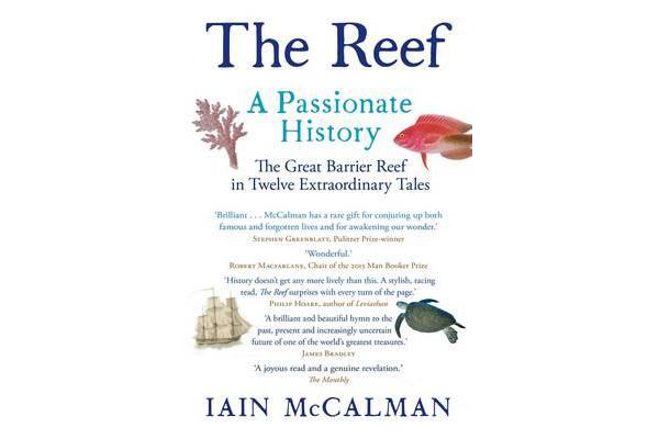 The Reef - A Passionate History