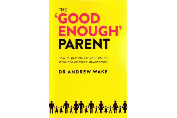 The 'Good Enough' Parent