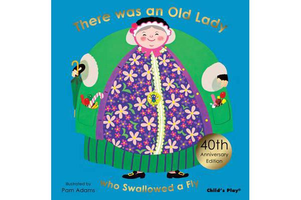 There Was an Old Lady Who Swallowed a Fly - Special 40th Anniversary Edition