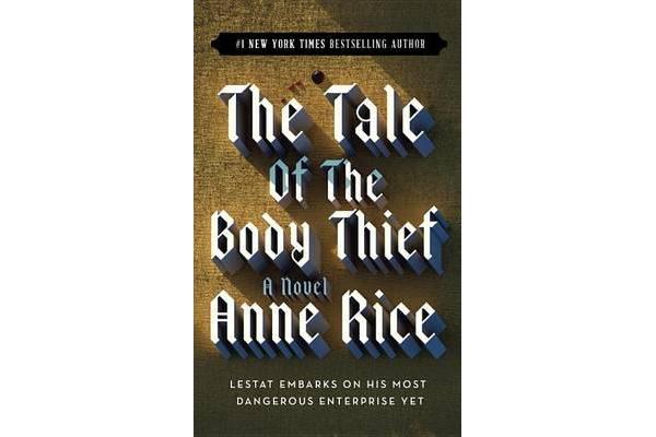 The Tale of the Body Thief