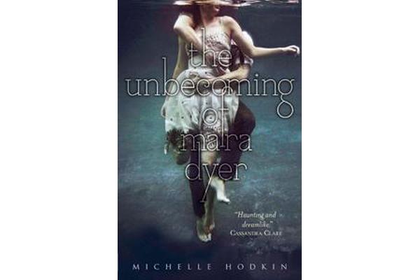 The Unbecoming of Mara Dyer