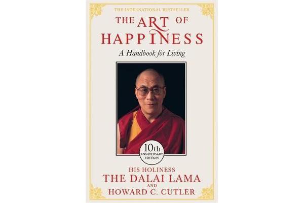 The Art of Happiness - 10th Anniversary Edition