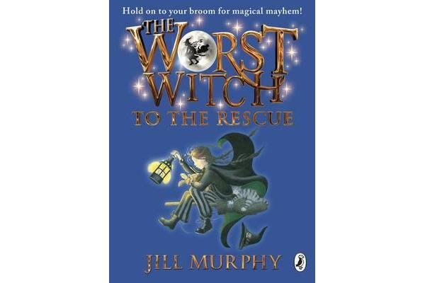 The Worst Witch to the Rescue