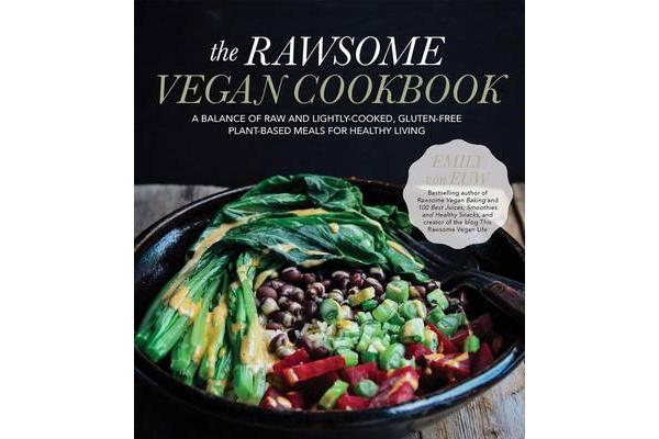 The Rawsome Vegan Cookbook