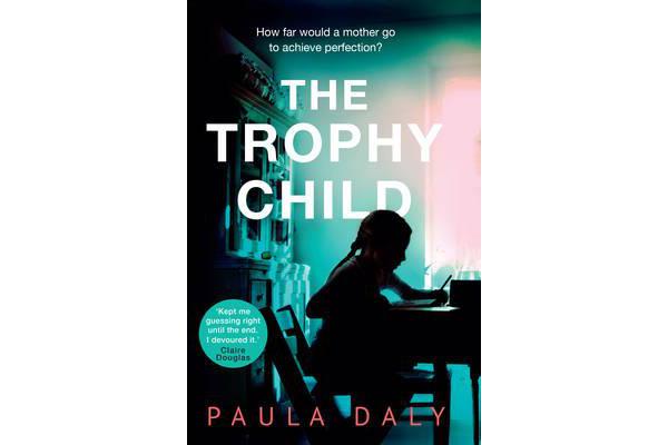 The Trophy Child