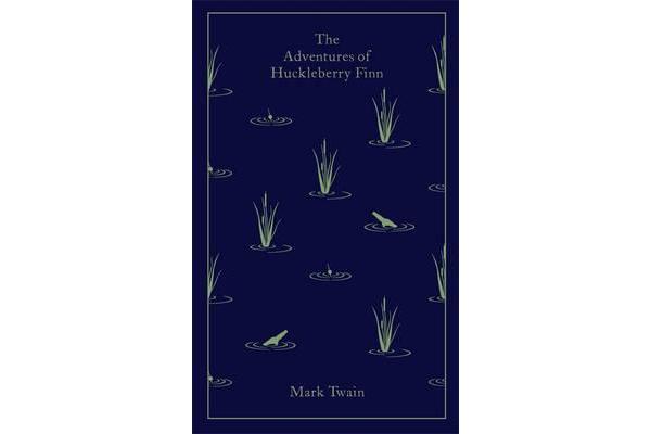 The Adventures of Huckleberry Finn