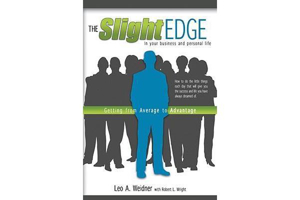 The Slight Edge - Getting from Average to Advantage