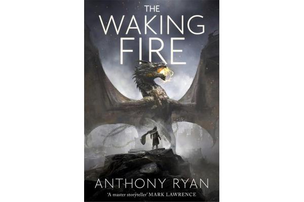 The Waking Fire - Book One of Draconis Memoria