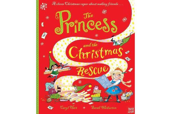 The Princess and the Christmas Rescue