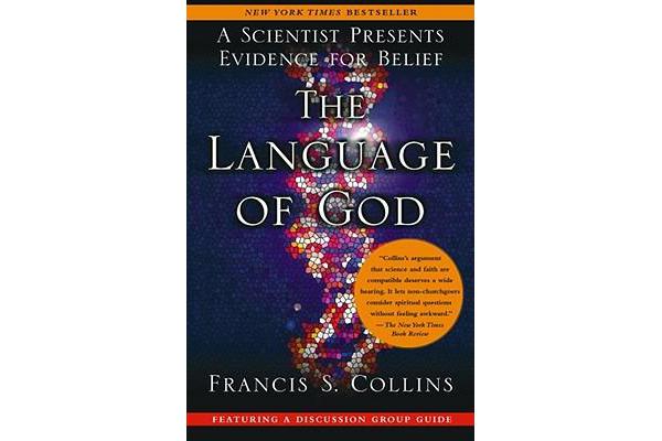 The Language Of God - A Scientist Presents Evidence For Belief