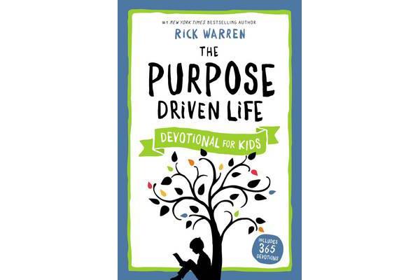 The Purpose Driven Life Devotional for Kids